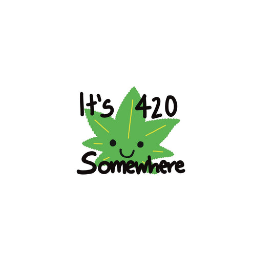 It's 420 Somewhere Sticker